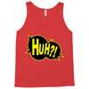 huh bang pow boom splat carto Tank Top