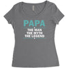 papa the man the myth the legend Women's Triblend Scoop T-shirt