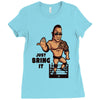 just bring it Ladies Fitted T-Shirt