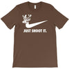 just shoot it T-Shirt