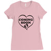 coming soon Ladies Fitted T-Shirt