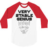 Very Stable Genius 3/4 Sleeve Shirt