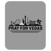 Pray for Las Vegas Mousepad