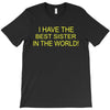 best sister crazy scary T-Shirt