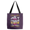 i am a July women Tote Bags