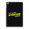 eat, sleep, pewpew, repeat iPad Mini 4 Case
