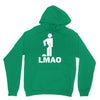 lmao laughing my ass Hoodie