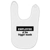 employee of the friggin month Baby Bibs