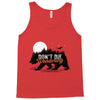 Don't Die Wondering Tank Top