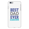 BEST DAD EVER iPhone 6 Plus/6s Plus Case