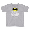 i'm not saying i'm batman funny Toddler T-shirt