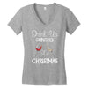 drink up grinches it's christmas Women's V-Neck T-Shirt