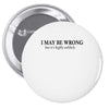 i may be wrong Pin-back button