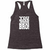 need jesus bro Racerback Tank