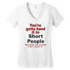 hand it to short people Women's V-Neck T-Shirt