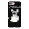 my puns are iPhone 8 Plus Case