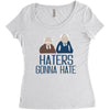 haters gonna hate Women's Triblend Scoop T-shirt