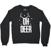 oh deer Crewneck Sweatshirt