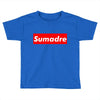 sumadre Toddler T-shirt