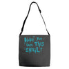 have you seen this snail Adjustable Strap Totes