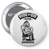 ride or die Pin-back button