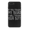 moustache touch my beard iPhone 7 Plus Case