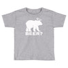 bear deer beer Toddler T-shirt