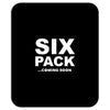 six pack coming soon mens Mousepad