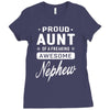 proud aunt of a freaking awesome nephew Ladies Fitted T-Shirt