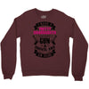 I Have A Pretty Granddaughter Gun A Shovel And An Alibi Crewneck Sweatshirt