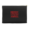 merry christmas ya filthy animal Accessory Pouches