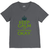 keep calm everything okay V-Neck Tee