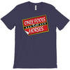 only horses T-Shirt