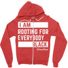 Rooting for Everybody Zipper Hoodie