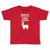 Save The Drama For Your Lama Toddler T-shirt