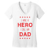 i have a hero i call him dad 3 Women's V-Neck T-Shirt