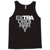 extraordinary Tank Top