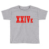 XXIV K Toddler T-shirt