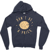 be cool Zipper Hoodie