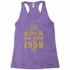 kings are born in 1959 Racerback Tank