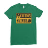 caution skinhead, ideal birthday gift or present Ladies Fitted T-Shirt