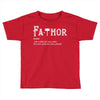 fathor Toddler T-shirt