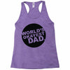 world's okayest dad Racerback Tank