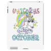 unicorns are born in october cute unicorn iPad 3 and 4 Case