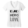 dad a son's first hero a daughters first love Women's V-Neck T-Shirt