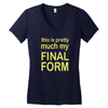 final form Women's V-Neck T-Shirt