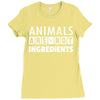 Animals Are Not Ingredients Ladies Fitted T-Shirt