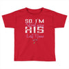 So I'm Stealing His Last Name Toddler T-shirt