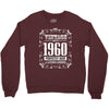 vintage made in 1960 perfectly aged a living legend Crewneck Sweatshirt