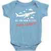 all you need is flight ticket Baby Bodysuit
